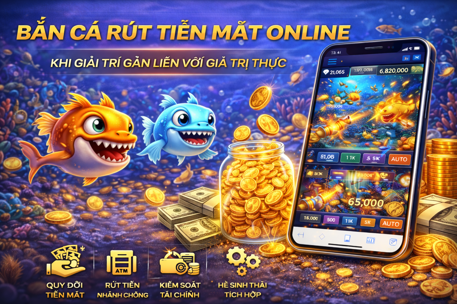 Bắn cá rút tiền mặt online